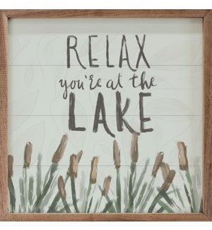 Relax Youre At The Lake By Emily Wood